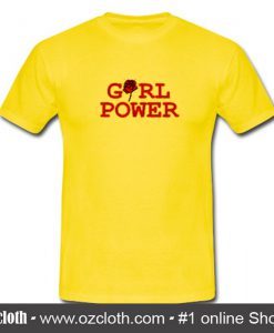 Girl Power T Shirt