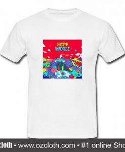 Hope World T Shirt