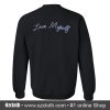 Love Myself Back Sweatshirt