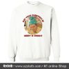 May your Christmas Be Merry Sweatshirt