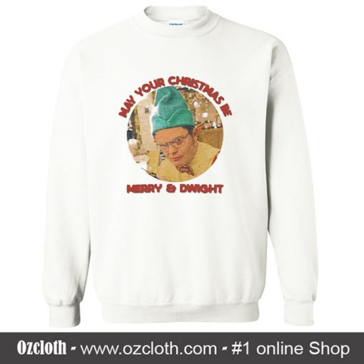 May your Christmas Be Merry Sweatshirt