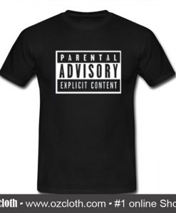 Parental Advisory Explicit ContentT Shirt