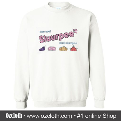 Stay Cool Sluurpee Sweatshirt