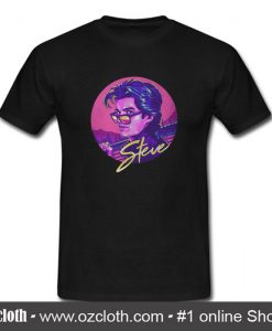 Steve Harrington Stranger Things T Shirt