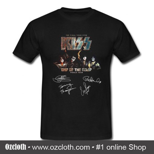 The Final Tour Ever Kiss End Of The Road World Tour T Shirt