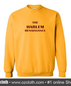 The Harlem Renaissance Sweatshirt