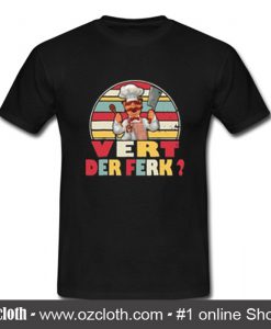 Vert Der Ferk Chef Knife T Shirt