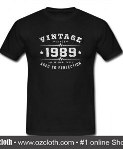 Vintage Since 1989 T Shirt