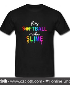 Watercolor play softball make slime T-Shirt