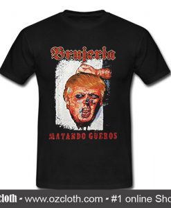 Brujeria Matando Gueros T-Shirt (Oztmu)