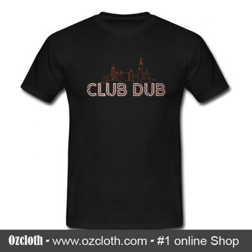 Club Dub Bears T Shirt
