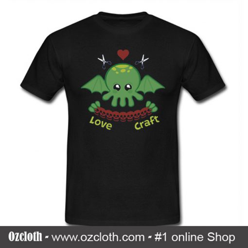 Cthulhu Does Love Craft T Shirt (Oztmu)