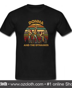 Donna and the Dynamos Vintage T Shirt