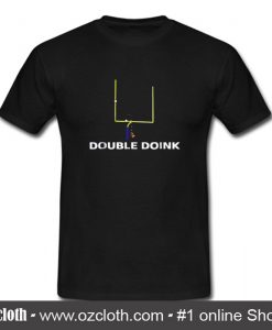 Double Doink Football T Shirt (Oztmu)