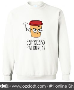 Espresso Patronum Sweatshirt (Oztmu)