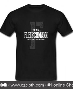 Fleischmann Team Lifetime Member T- Shirt (Oztmu)