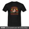 Freedom's Just Another Word T Shirt (Oztmu)