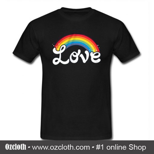 Love Rainbow T Shirt (Oztmu)