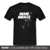 Miami Miracle T Shirt