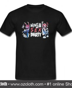 Ninja Sex Party T Shirt (Oztmu)