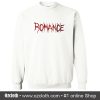 Romance Sweatshirt (Oztmu)