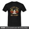 Satan Not Today T Shirt (Oztmu)