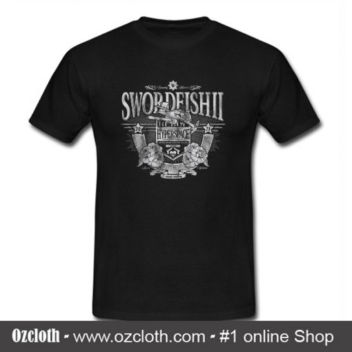 Swordfishil Hyprspace T Shirt (Oztmu)