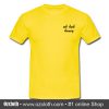 Uh Huh Honey T-Shirt