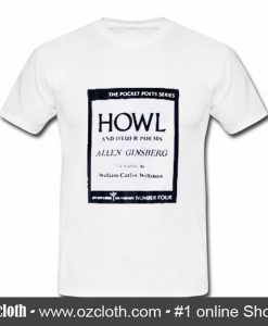 Allen Ginsberg Howl T Shirt (Oztmu)