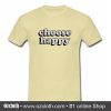 Choose Happy T Shirt (Oztmu)