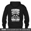 Fishing Solves Mpst Of My Problems Hunting The Rest Hoodie Back (Oztmu)