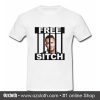 Free Big Daddy Sitch From Jail T Shirt (Oztmu)