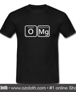 Funny Science OMG T Shirt (Oztmu)
