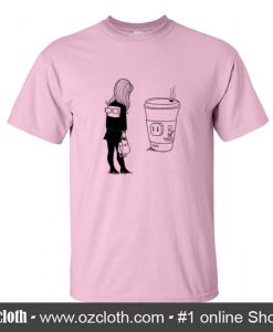 Girl Need Expresso T Shirt (Oztmu)