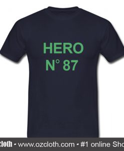 Hero No 87 T Shirt (Oztmu)