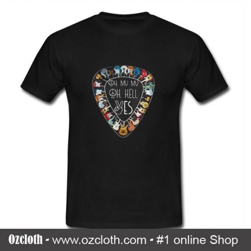 Hippie Oh My My Oh Hell Yes T Shirt (Oztmu)