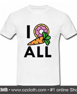 I Donut Carrot All T Shirt (Oztmu)