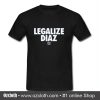 Legalize Diaz T Shirt (Oztmu)