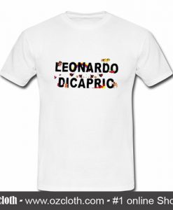 Leonardo Dicaprio T Shirt (Oztmu)