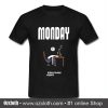 Monday Continue Quite T Shirt (Oztmu)