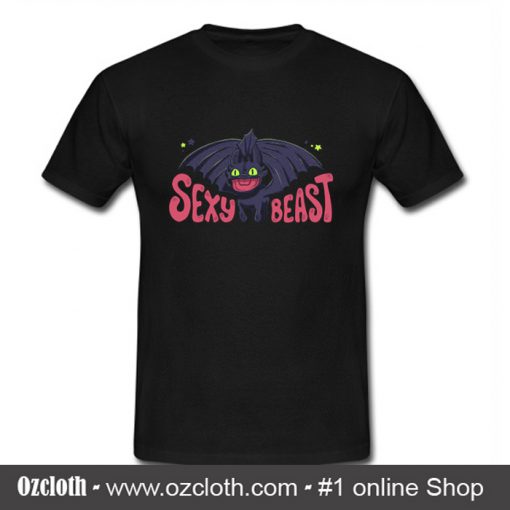 Sexy Beast T Shirt (Oztmu)