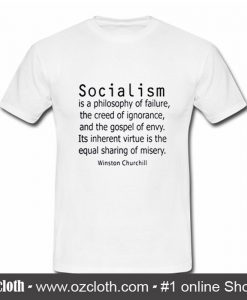 Socialism T Shirt (Oztmu)