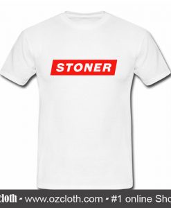 Stoner T Shirt (Oztmu)