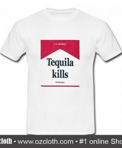 Tequila Kills Los Sundays T Shirt (Oztmu)