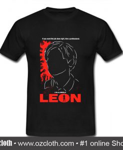 The Professional Leon T Shirt (Oztmu)