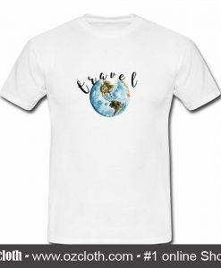 Travel Globe T Shirt (Oztmu)