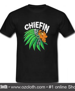 Chiefin Weed Smoking Indian T Shirt (Oztmu)