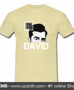EW David Schitts Creek T Shirt (Oztmu)