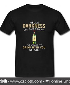 Jameson Hello Darkness My Old Friend T Shirt (Oztmu)