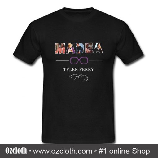 Madea Tyler Perry T Shirt (Oztmu)